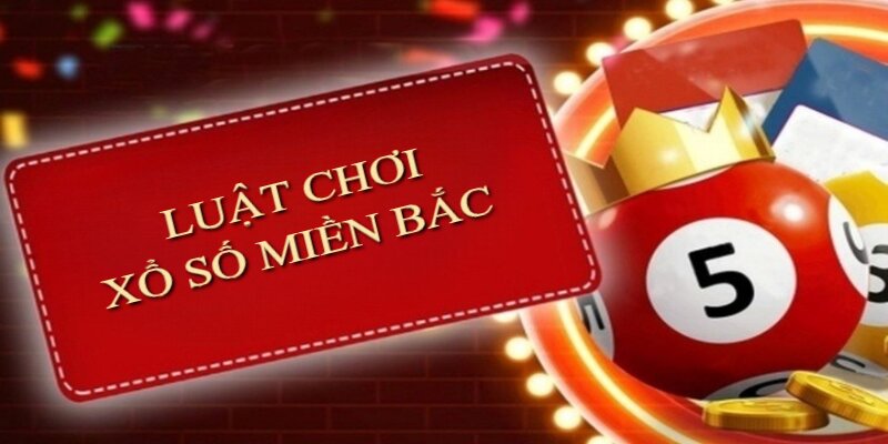 Luật chơi xổ số miền Bắc đơn giản, dễ tiếp cận